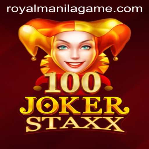 Exploring the Excitement of 100JokerStaxx: A Royal Manila Game Adventure