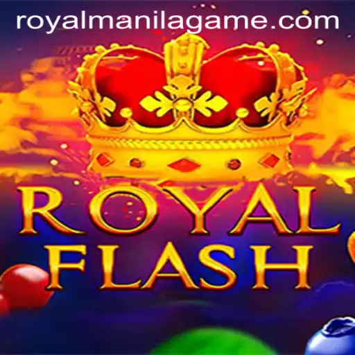 Exploring the Exciting World of RoyalFlash