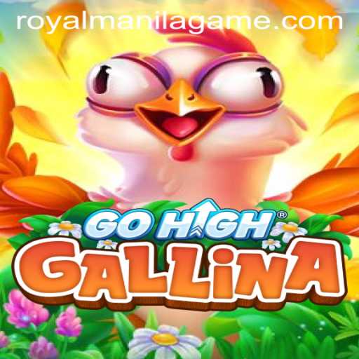 Discover GoHighGallina: A Fascinating Blend of Strategy and Entertainment