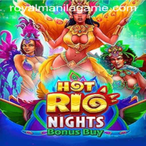 Experience the Thrill of HotRioNightsBonusBuy: A Royal Manila Game Adventure