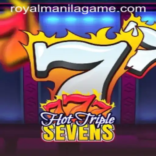 HotTripleSevens: Dive Into the Royal Manila Game Experience