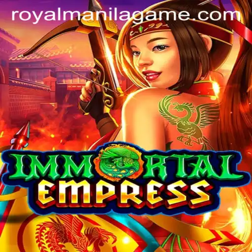Discover ImmortalEmpress: The Royal Manila Game Captivating the Gaming World