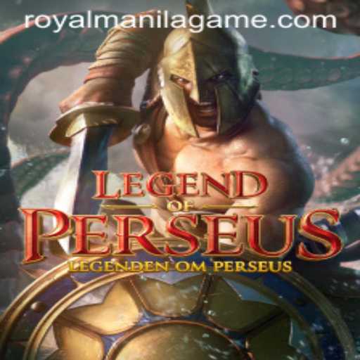 Legend of Perseus: Exploring the Royal Manila Game