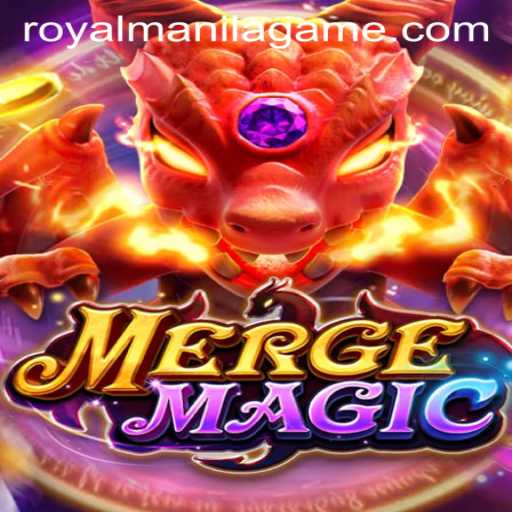 Discover the Magic of MergeMagic and the Fascinating World of Royal Manila Game