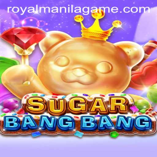 Exploring the Excitement of SUGARBANGBANG: The Royal Manila Game