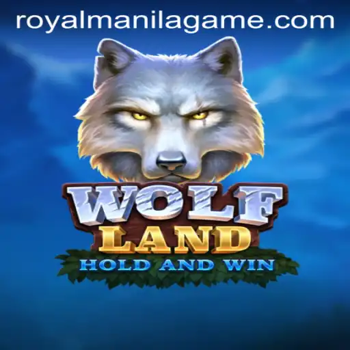 Welcome to the Thrilling Realm of WolfLand: The Royal Manila Game